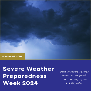 Severe Weather Preparedness Week 2024